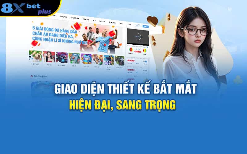 Giao diện dễ sử dụng